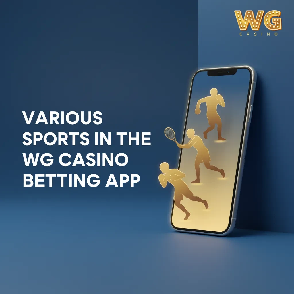 WG casino app shows LIVE/LINE betting for football, tennis, horse racing, basketball, cricket, and esports.