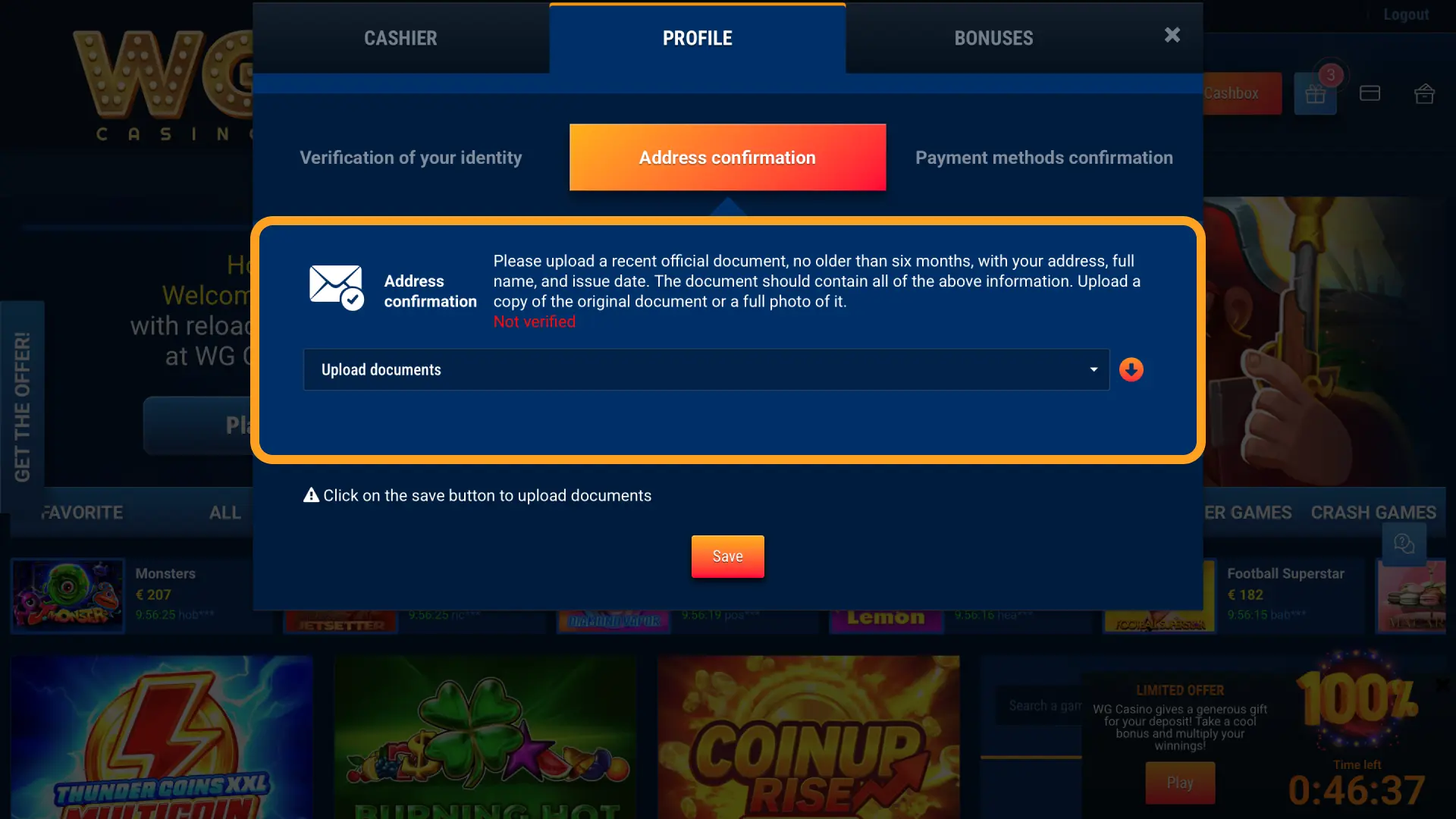 Submit a recent utility bill or bank statement for WG casino address verification.
